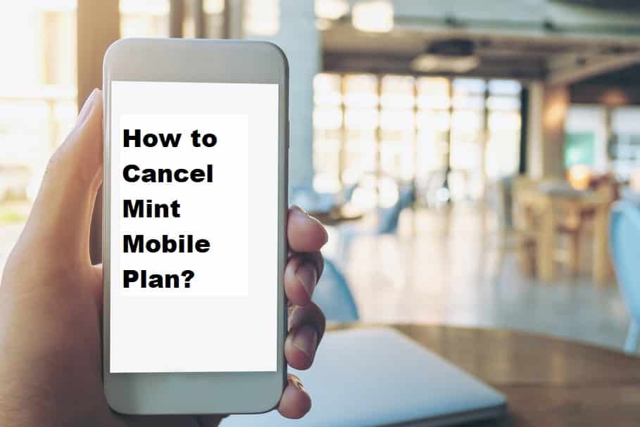 how-to-cancel-mint-mobile-plan-website-apple-android-internet