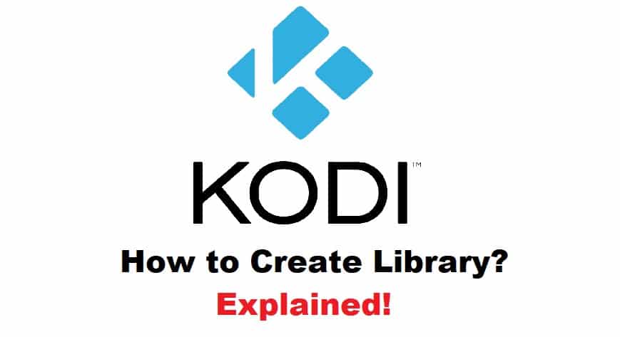 how to create library in kodi