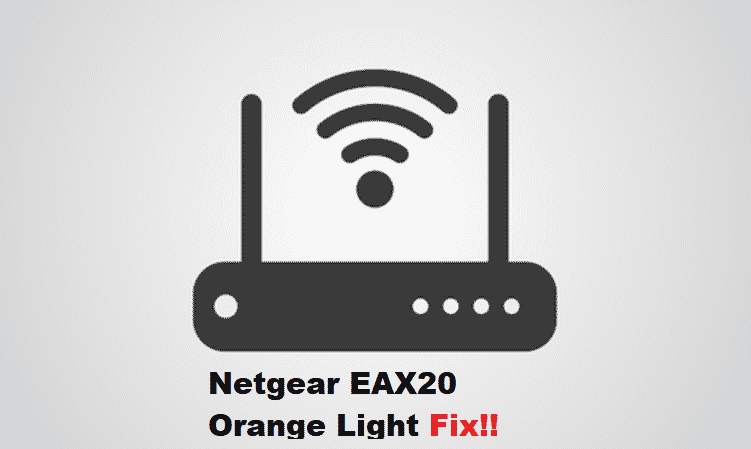 netgear eax20 orange light