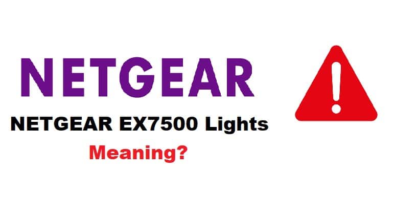 netgear ex7500 lights meaning