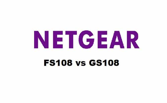 netgear fs108 vs gs108