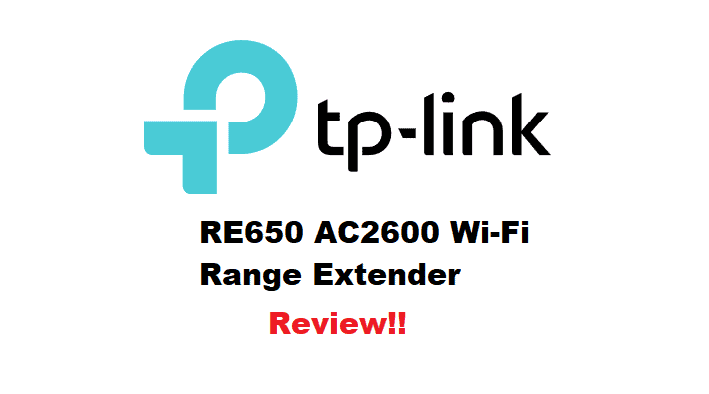 tp-link re650 ac2600 wi-fi range extender review