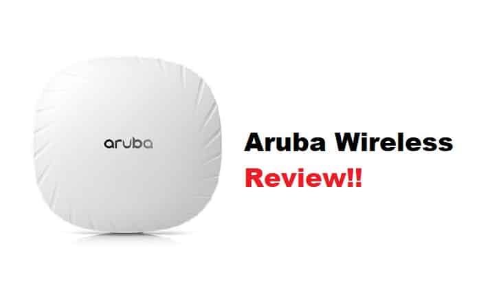 aruba wireless reviews