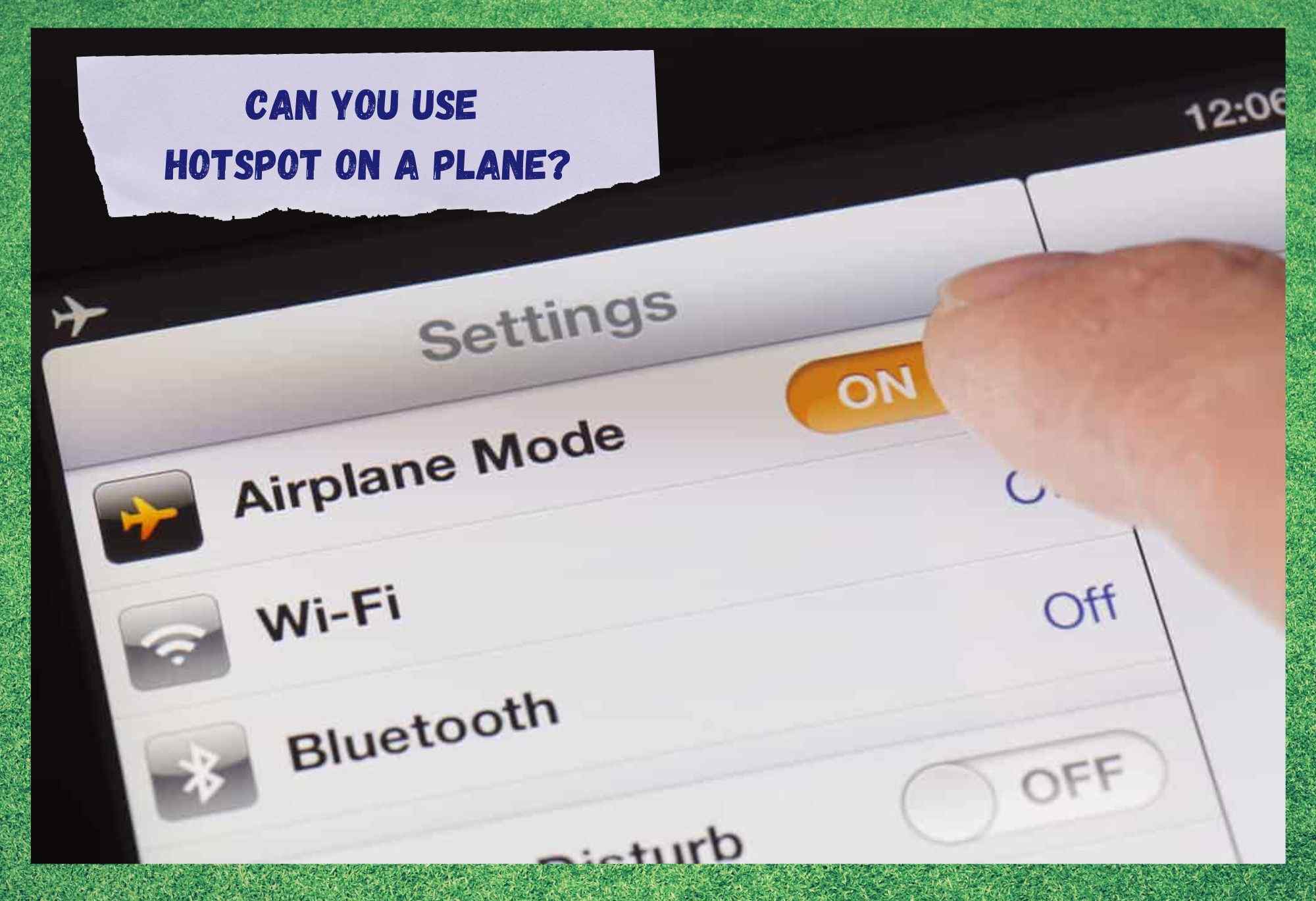 can you use a hotspot on a plane