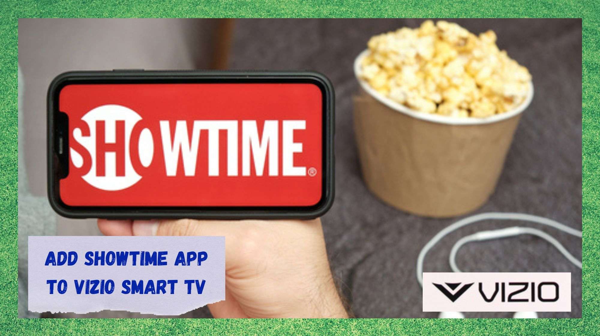 How To Add SHOWTIME App To Vizio Smart TV 2 Methods Internet 