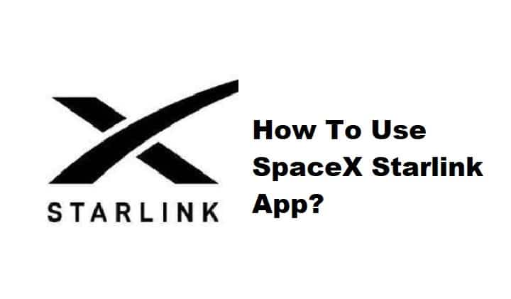 how to use spacex starlink app