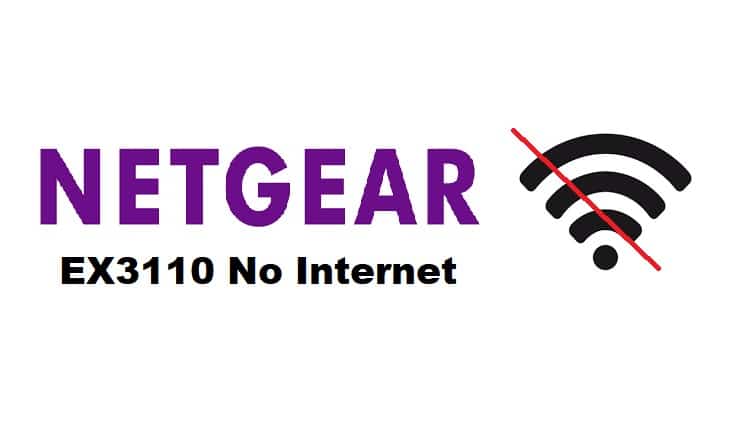 netgear ex3110 no internet connection
