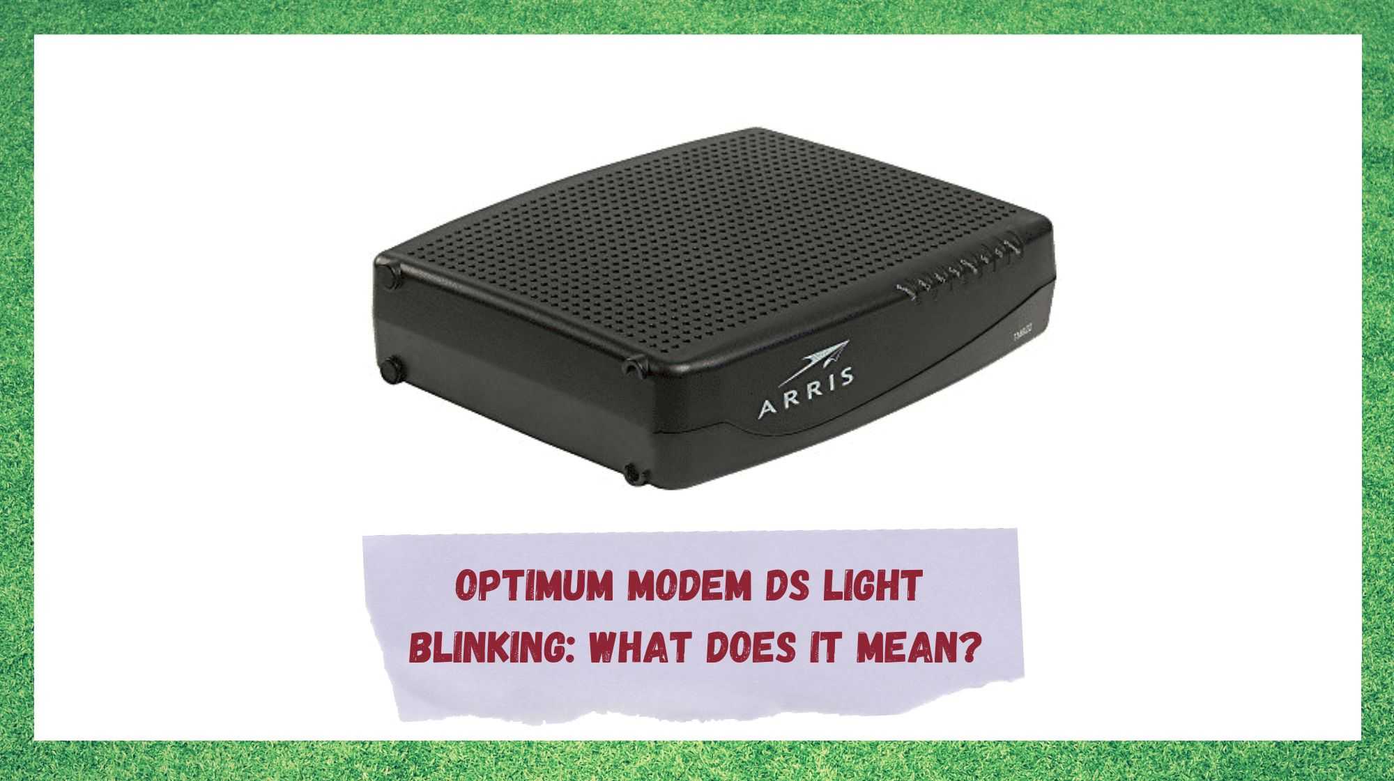 optimum modem ds light blinking