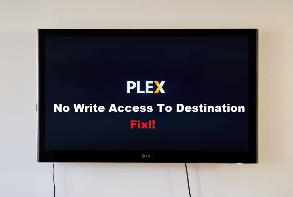plex dvr no write access to destination