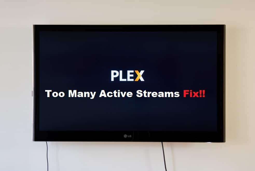 Too Many Active Streams Plex