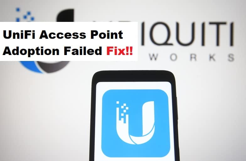 unifi access point adoption failed