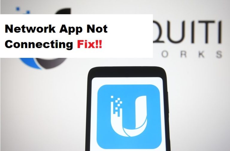 unifi-network-app-not-connecting-5-things-to-do-internet-access-guide