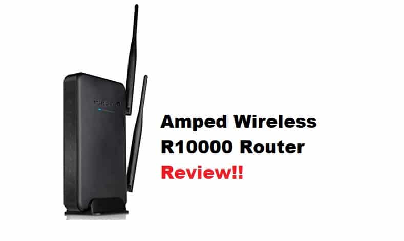 amped wireless r10000 router review