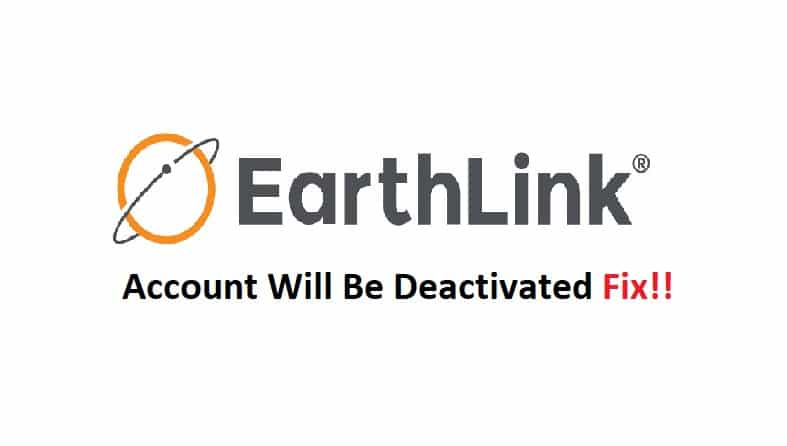 earthlink account will be deactivated