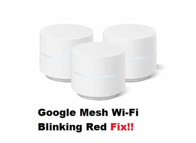 google mesh wifi blinking red