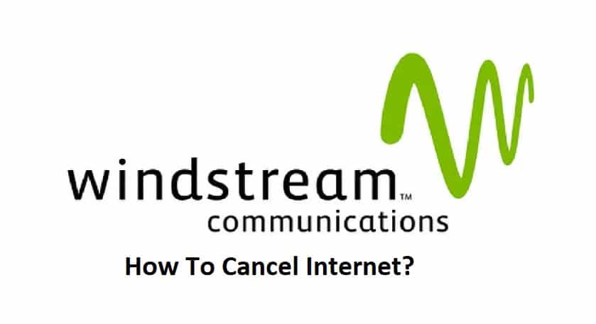 how to cancel windstream internet