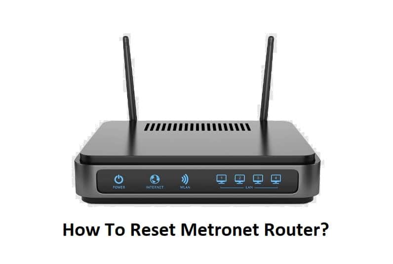 how to reset metronet router