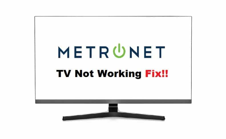 metronet tv not working