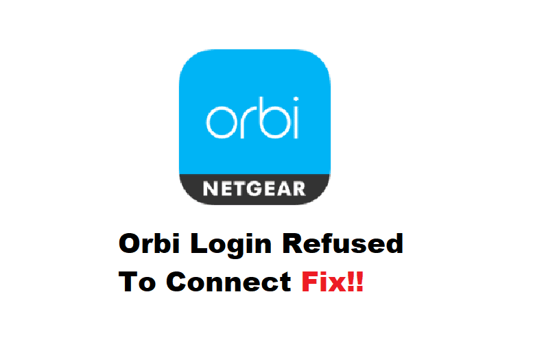 orbilogin refused to connect
