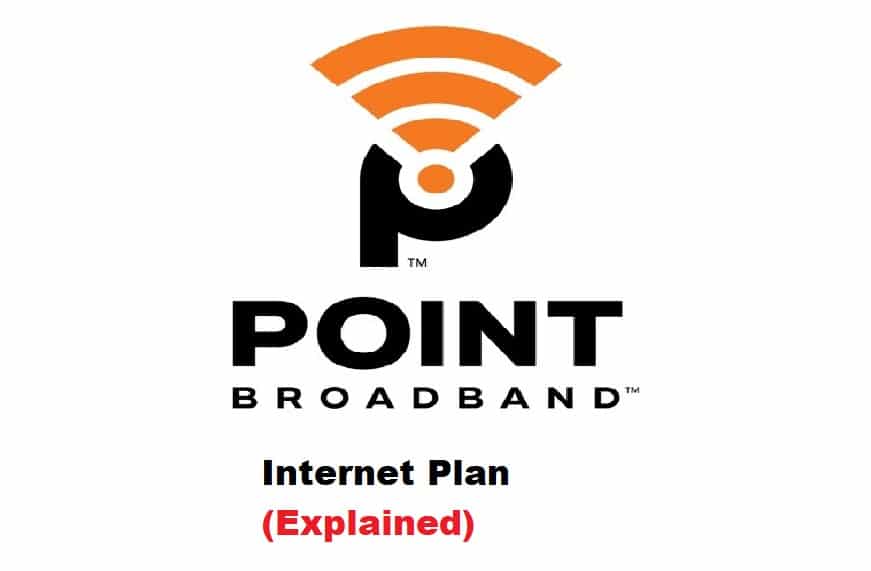 Point Broadband Internet Plans (Everything To Know!) - Internet Access