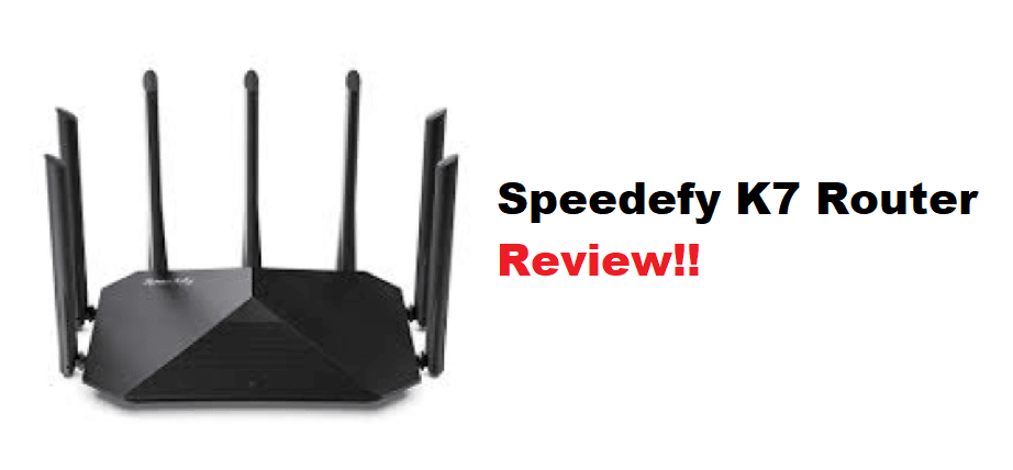 speedefy k7 router review