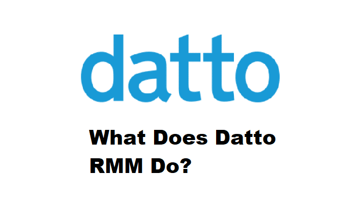 what does datto rmm do
