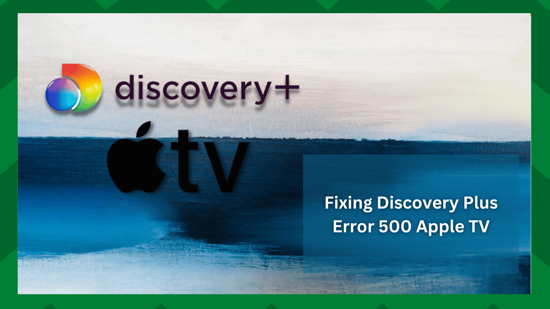 discovery plus error 500 apple tv