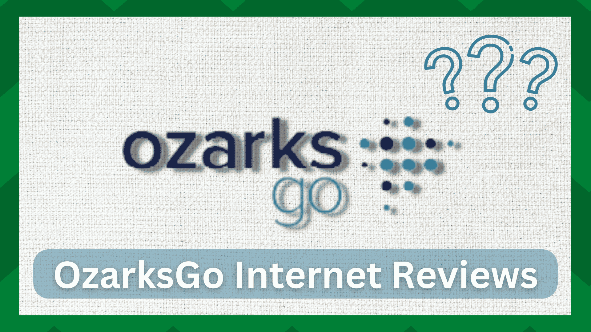 OzarksGo Internet Reviews