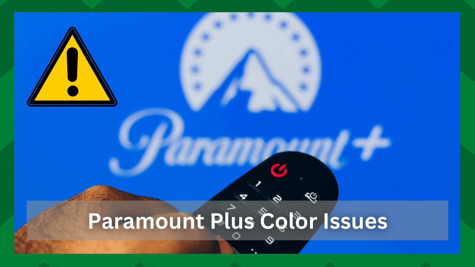 paramount plus color issues