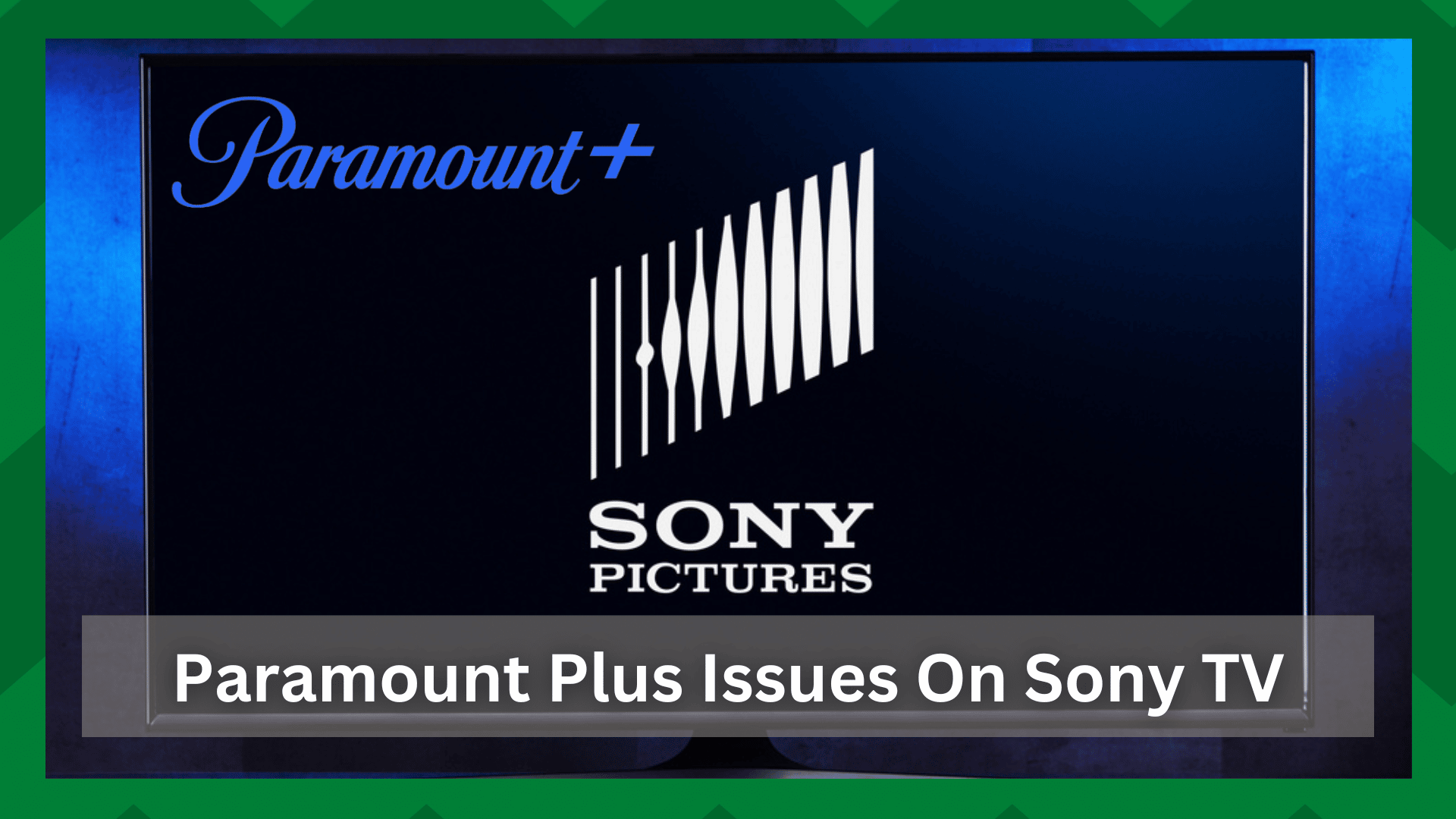 paramount plus issues on sony tv