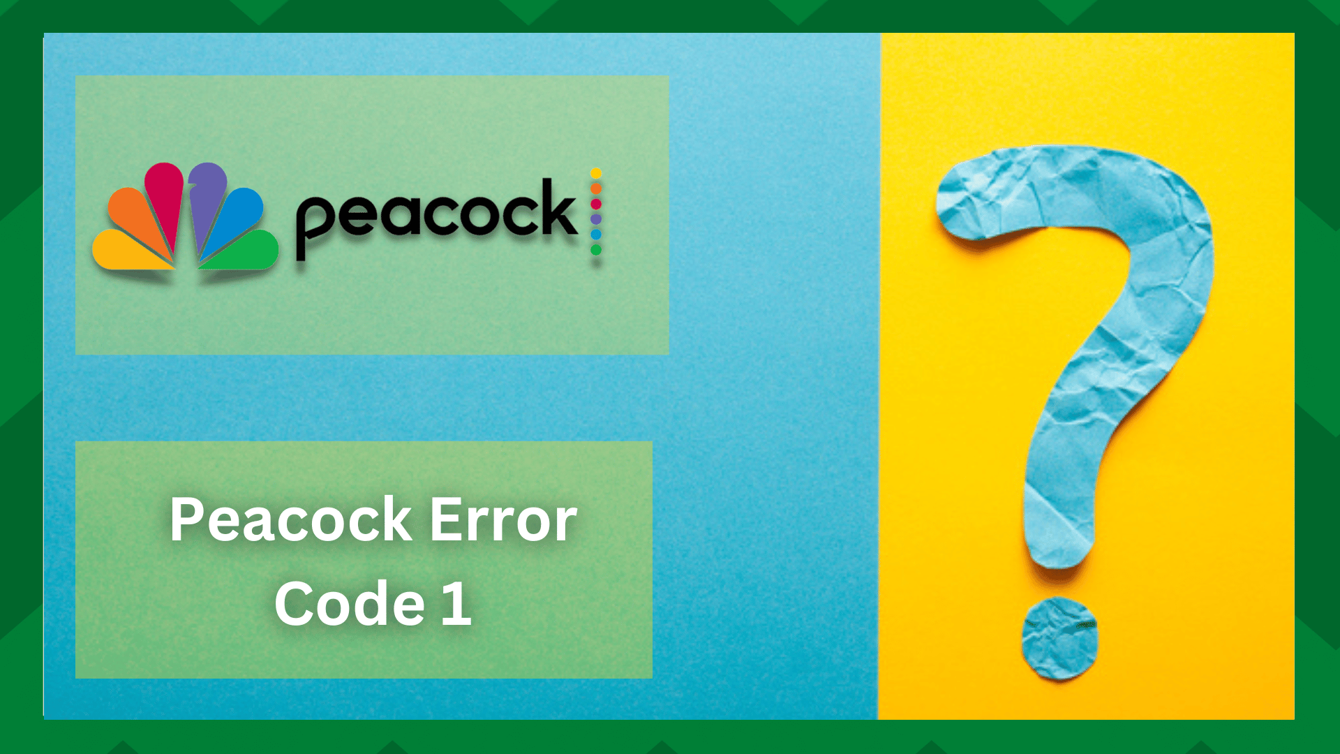 peacock error code 1