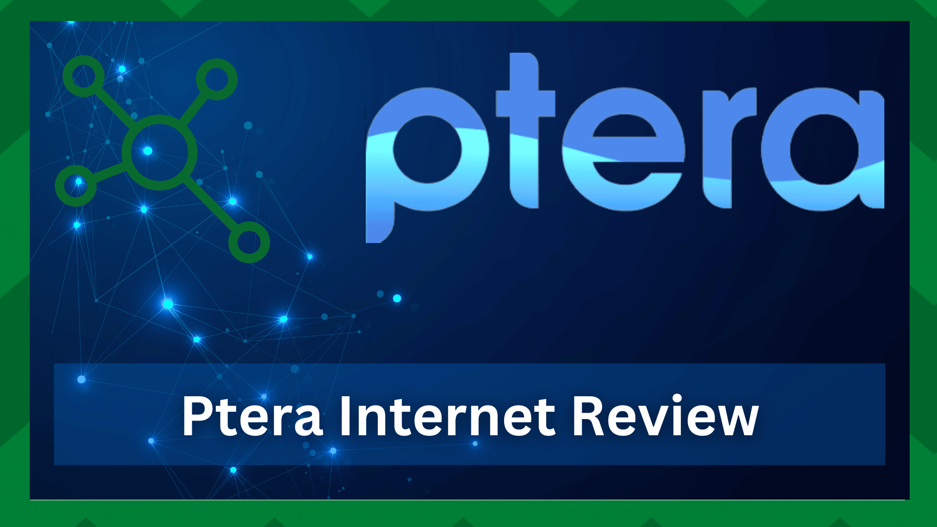 ptera internet reviews