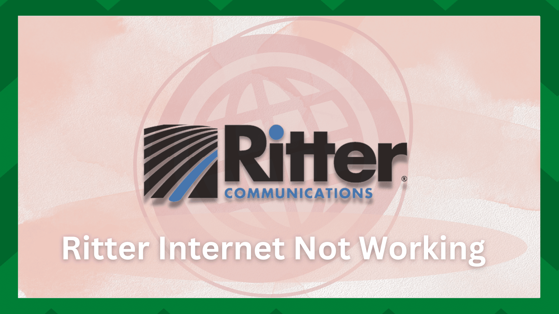 Ritter Internet Not Working