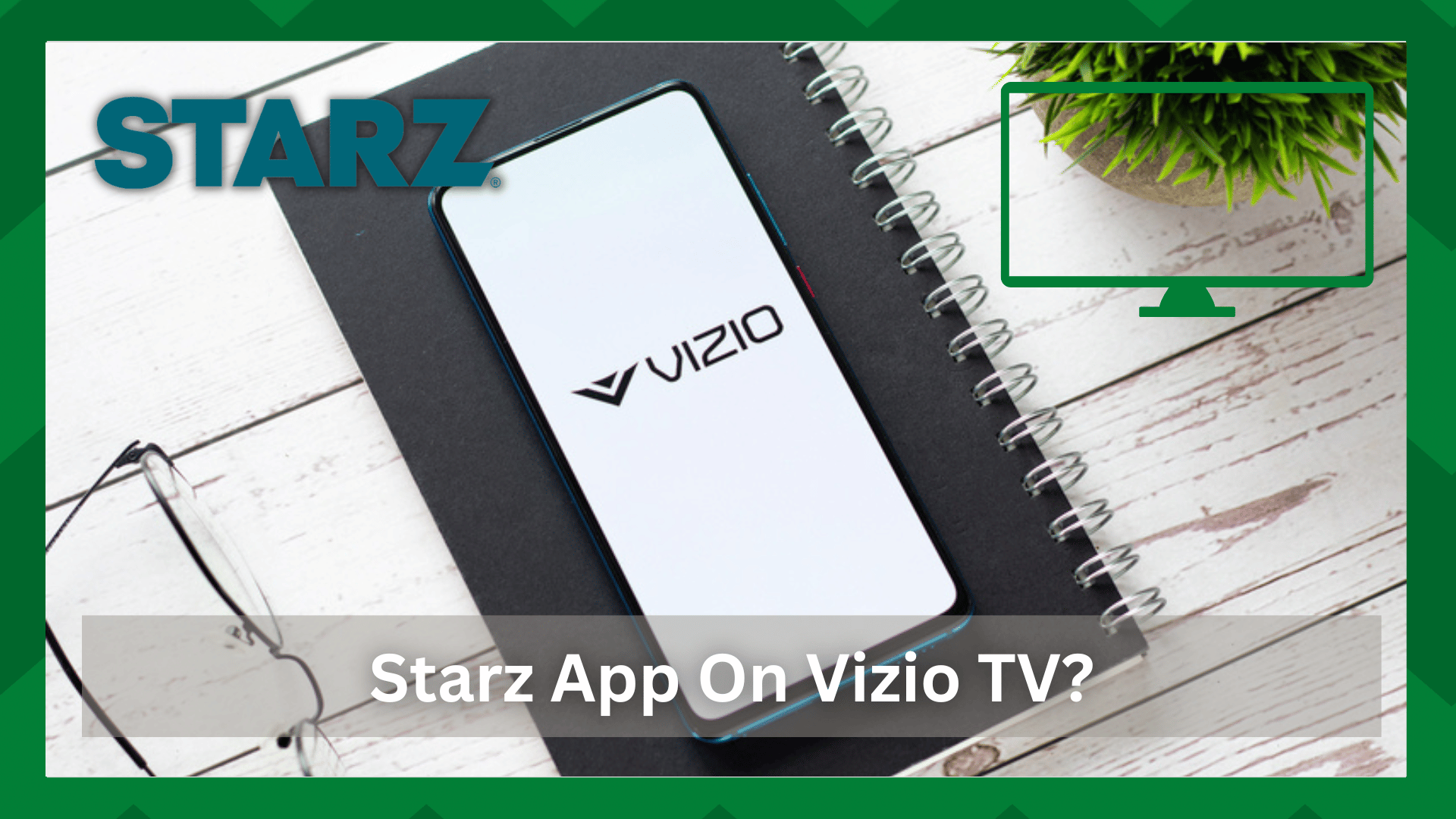 starz app on vizio tv