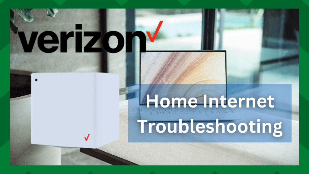 4 Troubleshooting Methods For Verizon 5G Home Internet - Internet