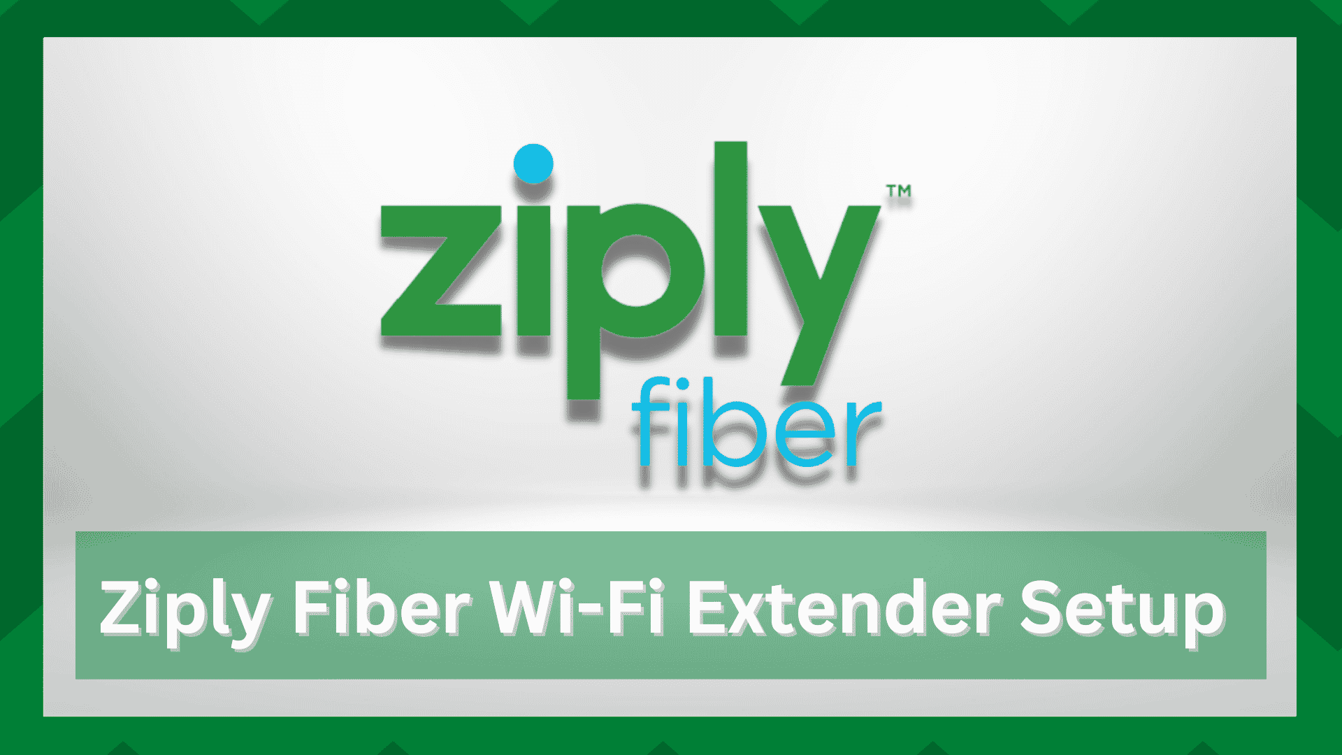 Ziply Fiber Wi-Fi Extender Setup