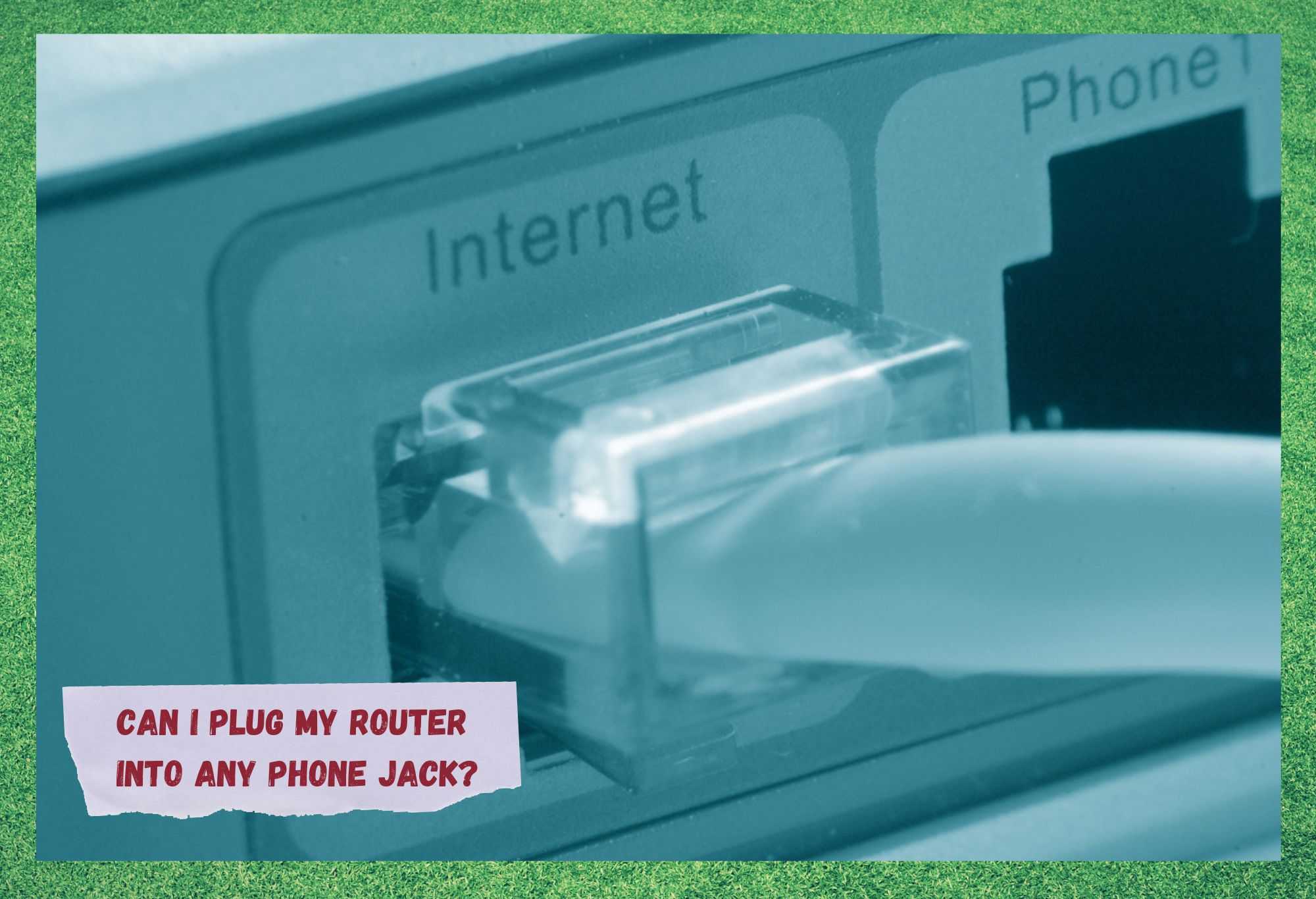 can i plug my router into any phone jack