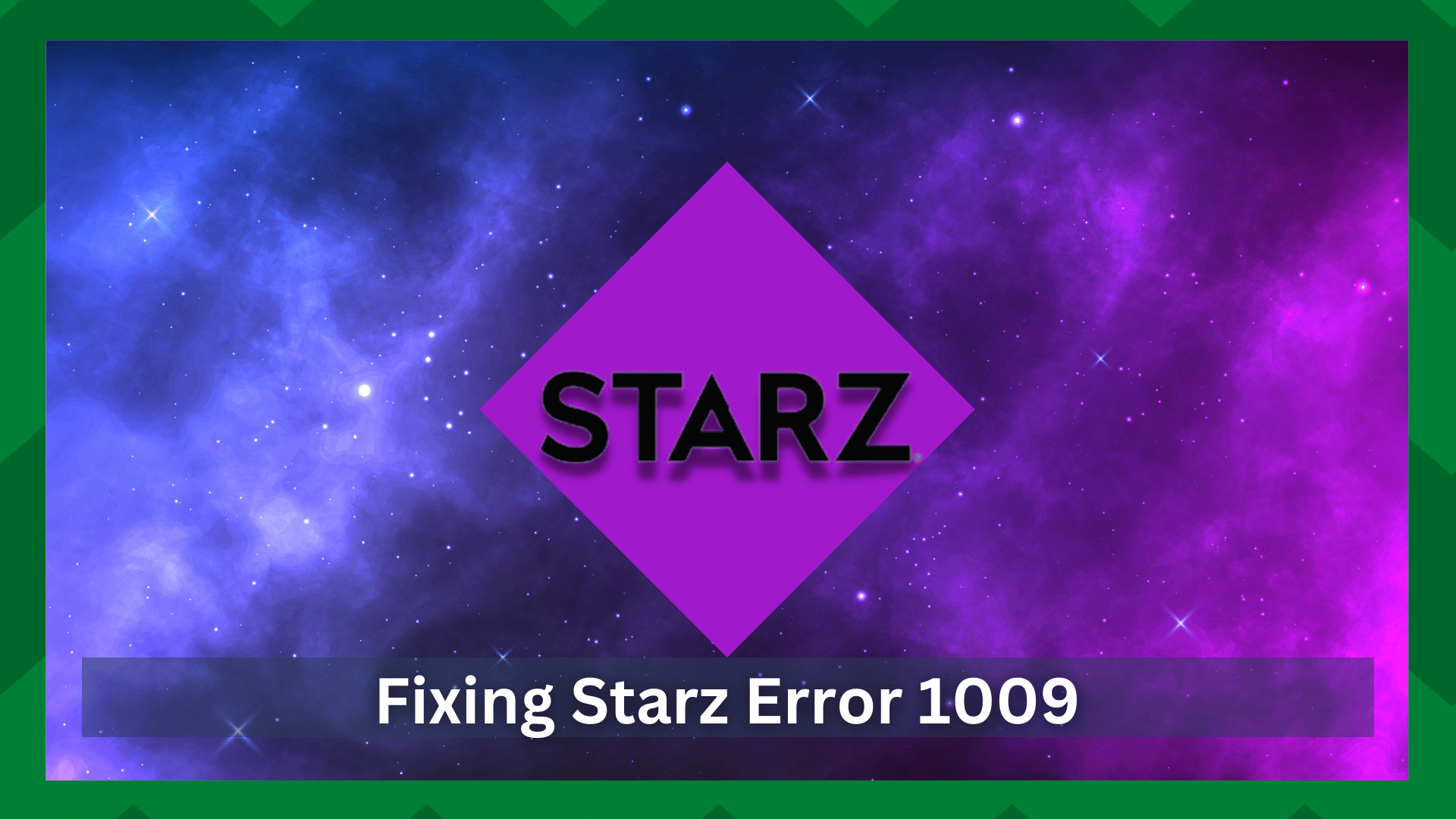 starz error 1009