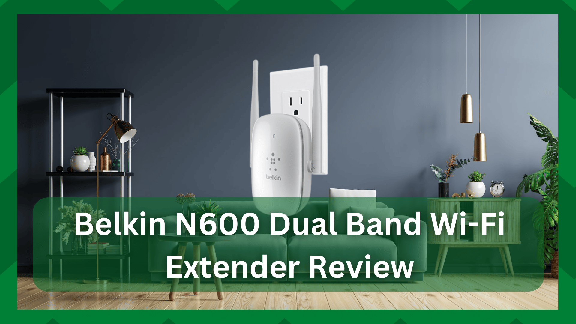 belkin n600 dual band wifi range extender review