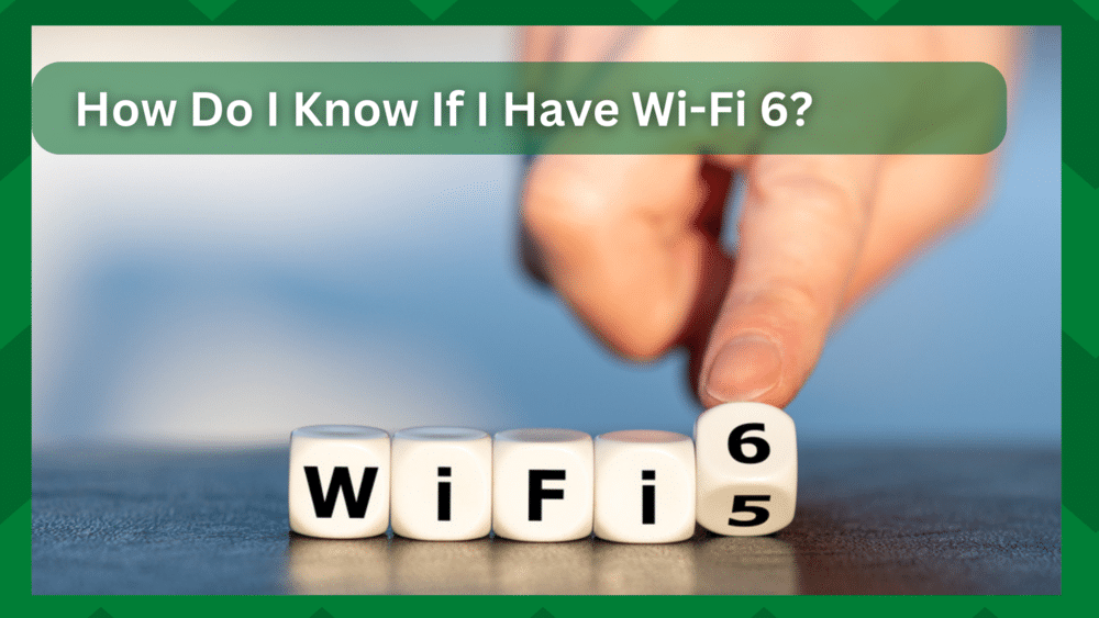 how do i know if i have wifi 6