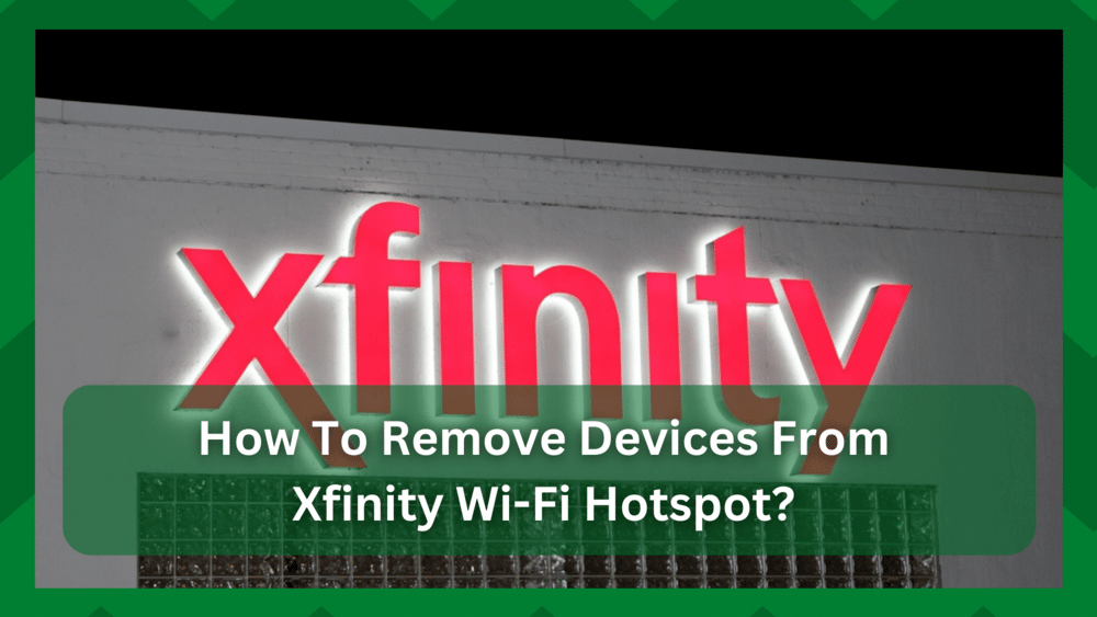 how to remove devices from xfinity wifi hotspot