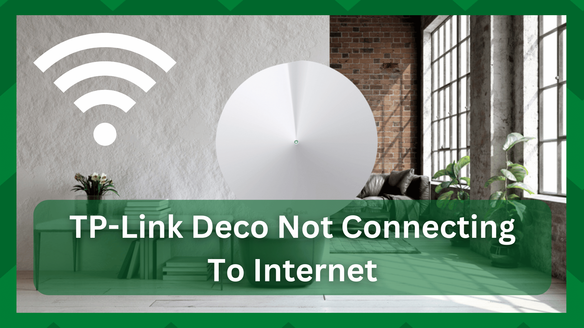 tp link deco not connecting to internet