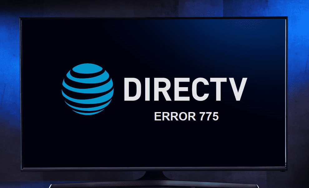 directv show error 775 on tv