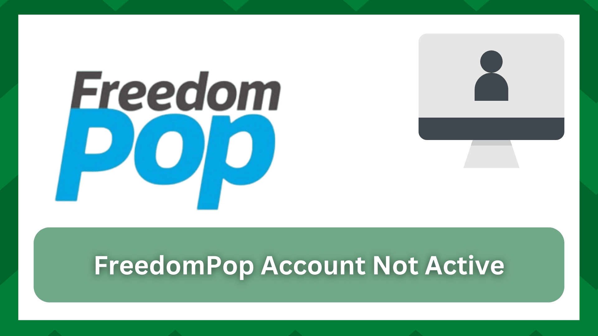 freedompop account not active