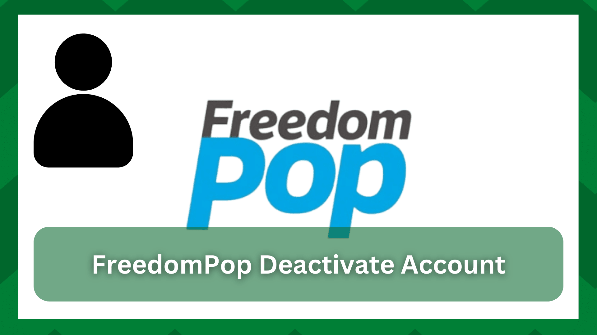 freedompop deactivate account