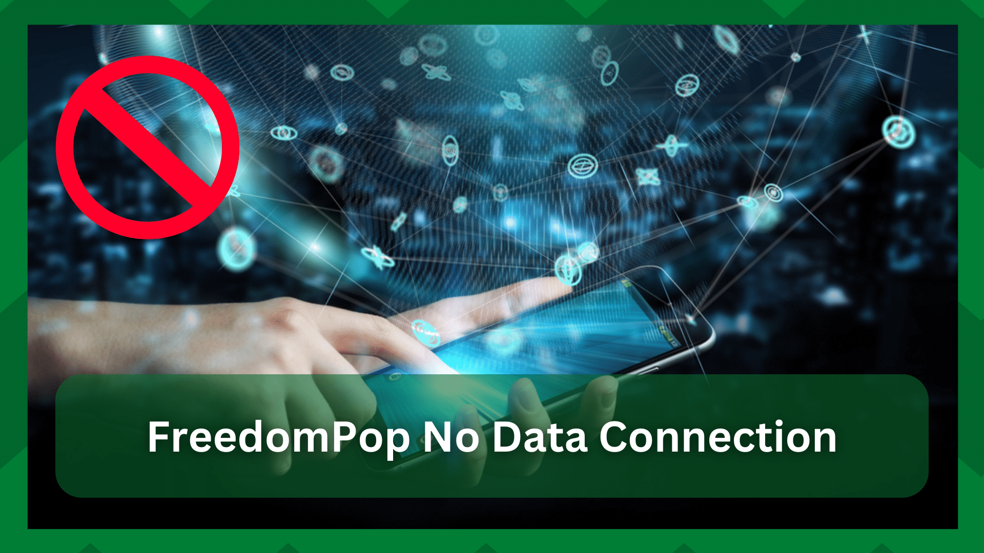 freedompop no data connection