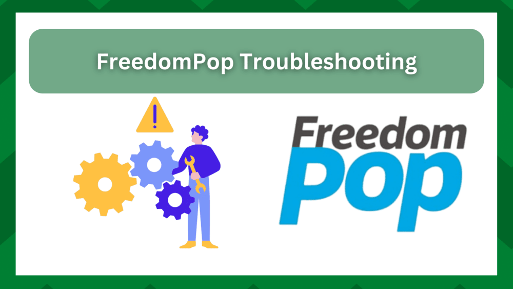 freedompop troubleshooting