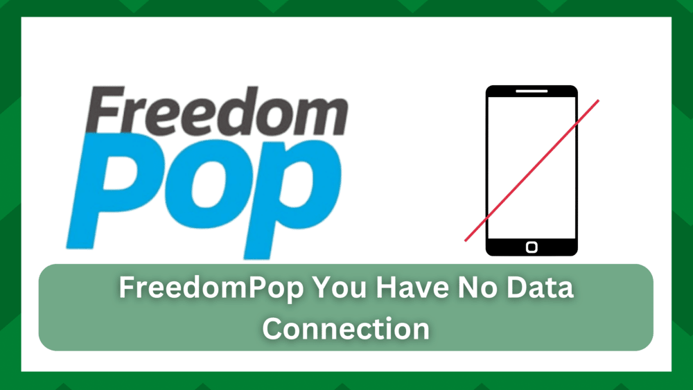 freedompop you have no data connection