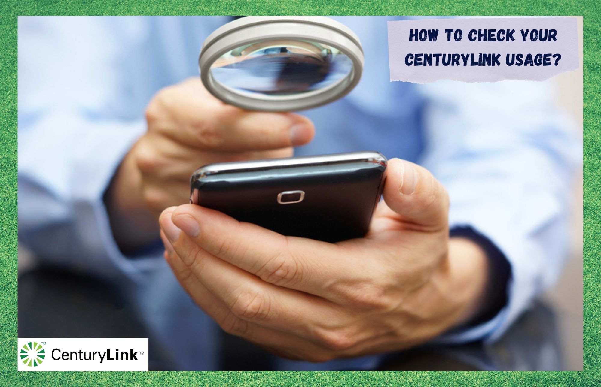 how to check centurylink usage