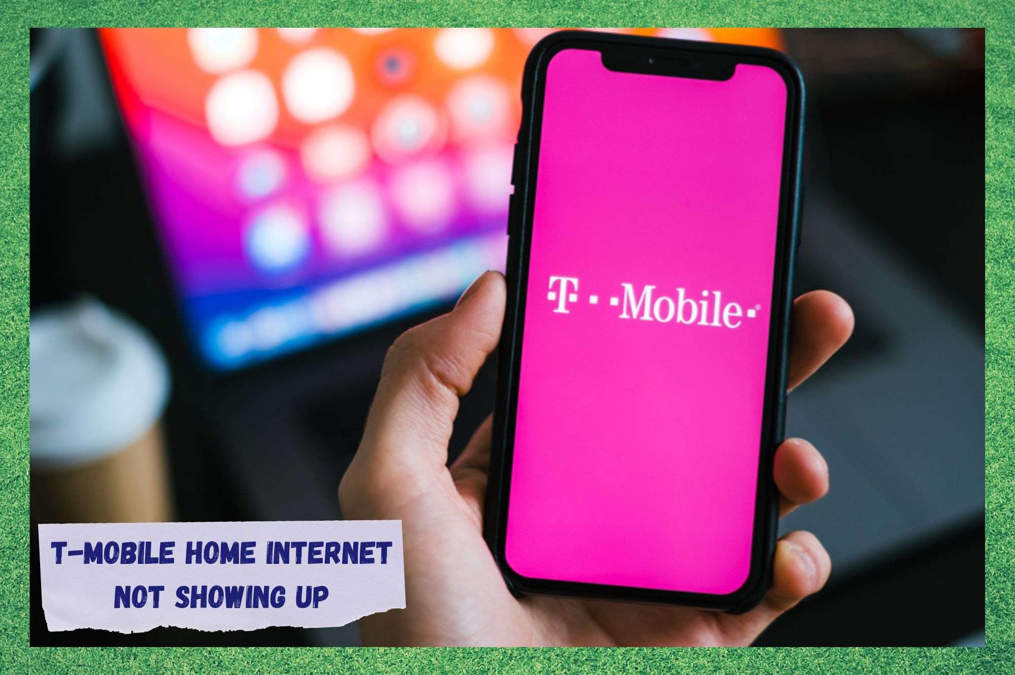 5-steps-for-solving-t-mobile-home-internet-not-showing-up-internet